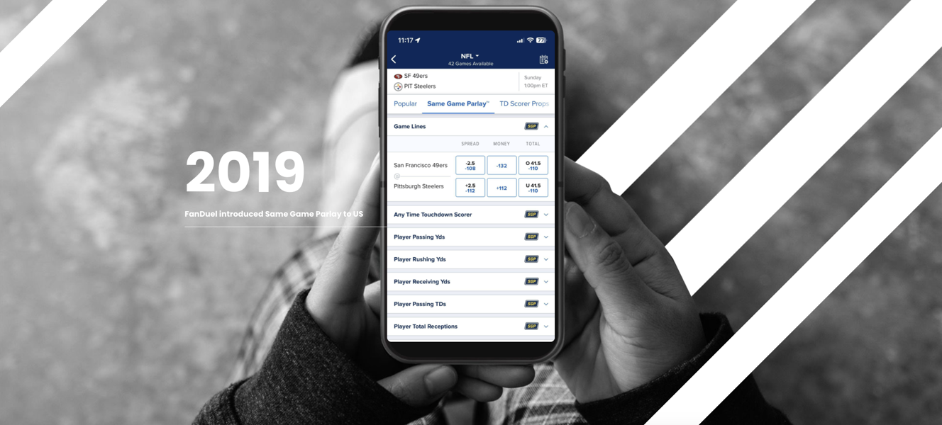 2019 FanDuel introduced Same Game Parlay to US