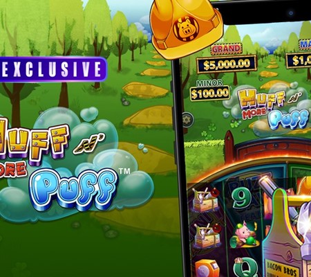 HUFF N’ MORE PUFF™ Slot Arrives Online Exclusively at FanDuel Casino